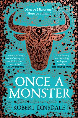 Once a Monster by Robert Dinsdale