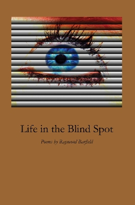 Life in the Blind Spot book