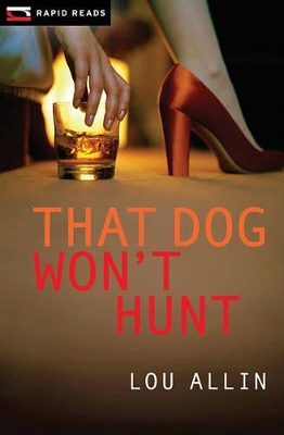 That Dog Won't Hunt book