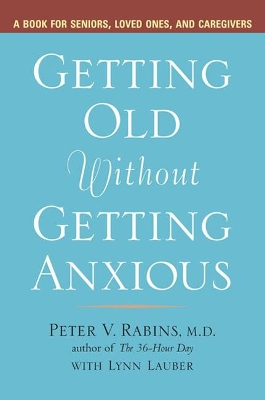 Getting Older without Getting Anxious book