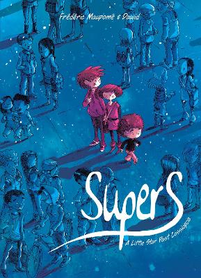 Supers (Book One): A Little Star Past Cassiopeia book