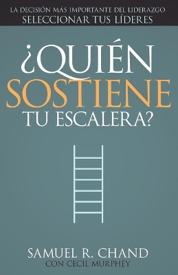 Quien Sostiene Tu Escalera? book