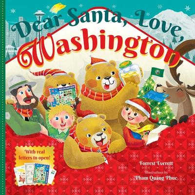 Dear Santa, Love, Washington: An Evergreen State Christmas Celebration—With Real Letters! book