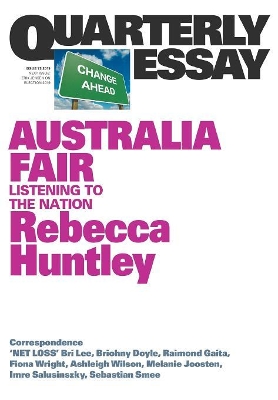 Australia Fair: Listening to the Nation: Quarterly Essay 73 book