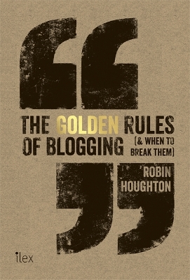 Golden Rules of Blogging book