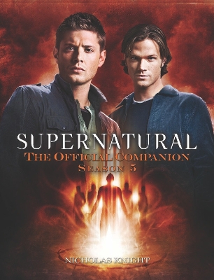 Supernatural - the Official Companion Season 5 book