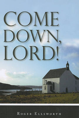 Come Down, Lord! book