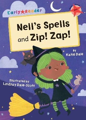 Nell's Spells and Zip! Zap!: (Red Early Reader) book