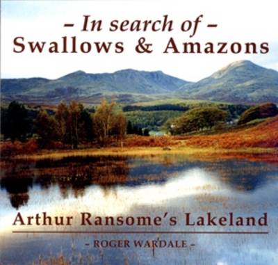 In Search of Swallows and Amazons book