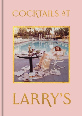 Cocktails at Larry's book