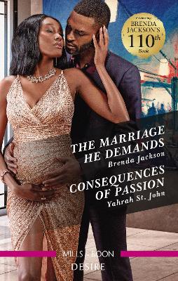 The Marriage He Demands/Consequences of Passion book