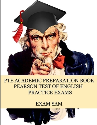 PTE Academic Preparation Book: Pearson Test of English Practice Exams in Speaking, Writing, Reading, and Listening with Free mp3s, Sample Essays, and Answers book