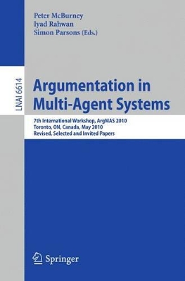 Argumentation in Multi-Agent Systems by Peter McBurney