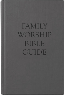 Family Worship Bible Guide book