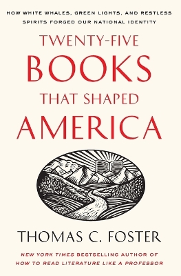 Twenty-five Books That Shaped America book