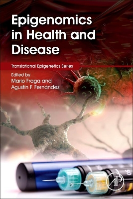 Epigenomics in Health and Disease book