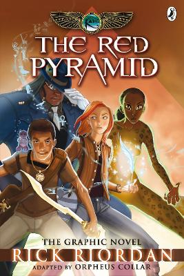 The The Red Pyramid: The Graphic Novel (The Kane Chronicles Book 1) by Rick Riordan