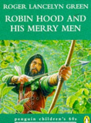 Robin Hood and His Merry Men book
