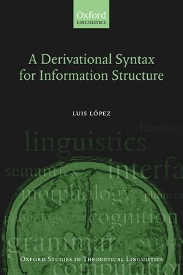 Derivational Syntax for Information Structure book