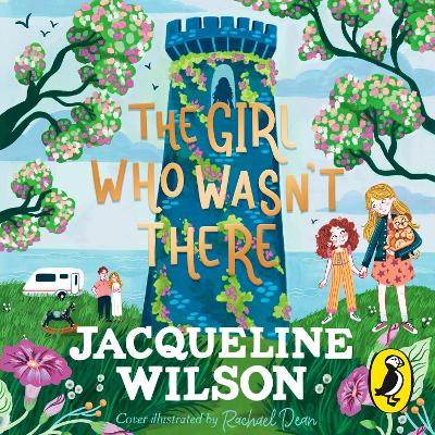 The Girl Who Wasn't There by Jacqueline Wilson