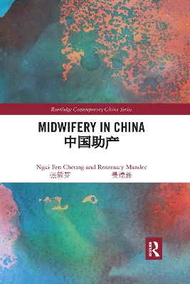 Midwifery in China by Ngai Fen Cheung