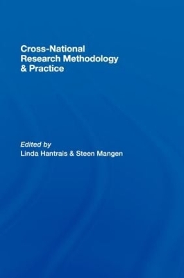 Cross-national Research Methodology and Practice by Linda Hantrais