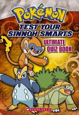 Test Your Sinnoh Smarts book