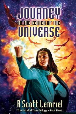 Journey to the Center of the Universe book