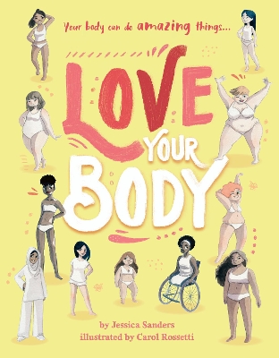 Love Your Body by Jessica Sanders