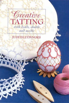 Creative Tatting with Beads, Shuttle and Needle book