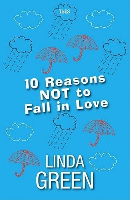 10 Reasons Not To Fall In Love book