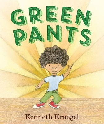Green Pants by Kenneth Kraegel