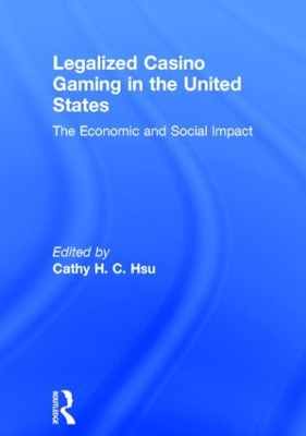 Legalized Casino Gaming in the United States book