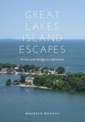 Great Lakes Island Escapes book