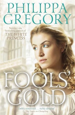Fools' Gold by Philippa Gregory