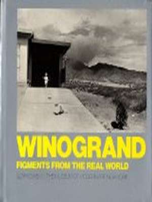 Winogrand: Figments from the Real book