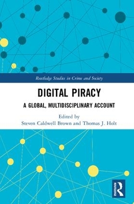 Digital Piracy by Steven Caldwell Brown