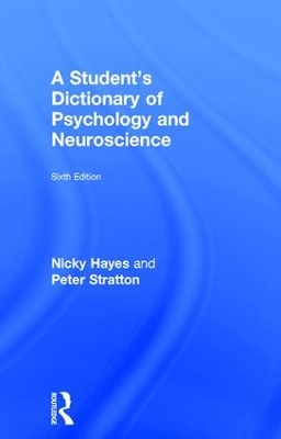Student's Dictionary of Psychology and Neuroscience by Nicky Hayes