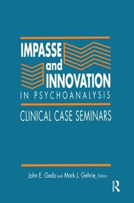 Impasse and Innovation in Psychoanalysis book