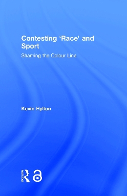 Contesting `Race' and Sport book