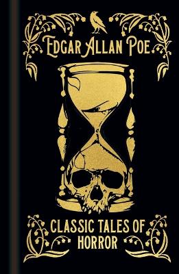 Edgar Allan Poe's Classic Tales of Horror by Edgar Allan Poe