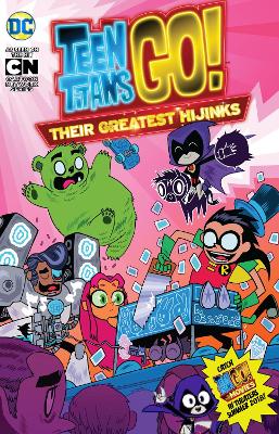 Teen Titans Go! Their Greatest Hijinks book