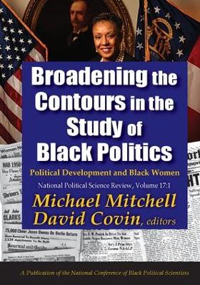 Broadening the Contours in the Study of Black Politics book
