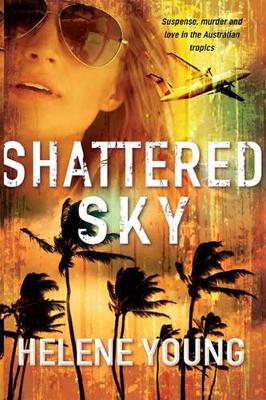 Shattered Sky by Helene Young