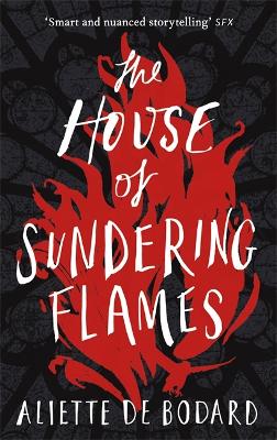 The House of Sundering Flames book