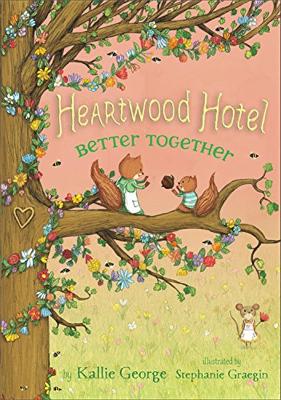 Heartwood Hotel, Book 3 Better Together book