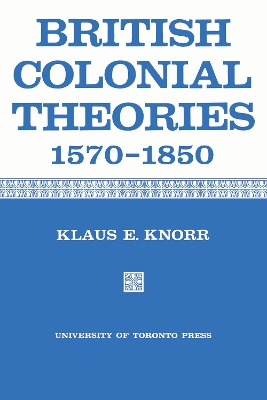 British Colonial Theories 1570-1850 book