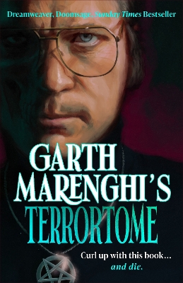 Garth Marenghi’s TerrorTome: Dreamweaver, Doomsage, Sunday Times bestseller book