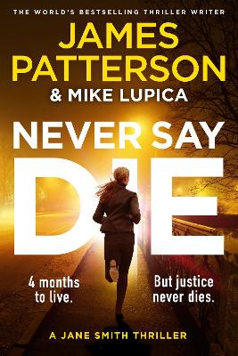 Never Say Die: A Jane Smith Thriller book