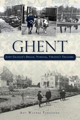 Ghent by Amy Waters Yarsinske